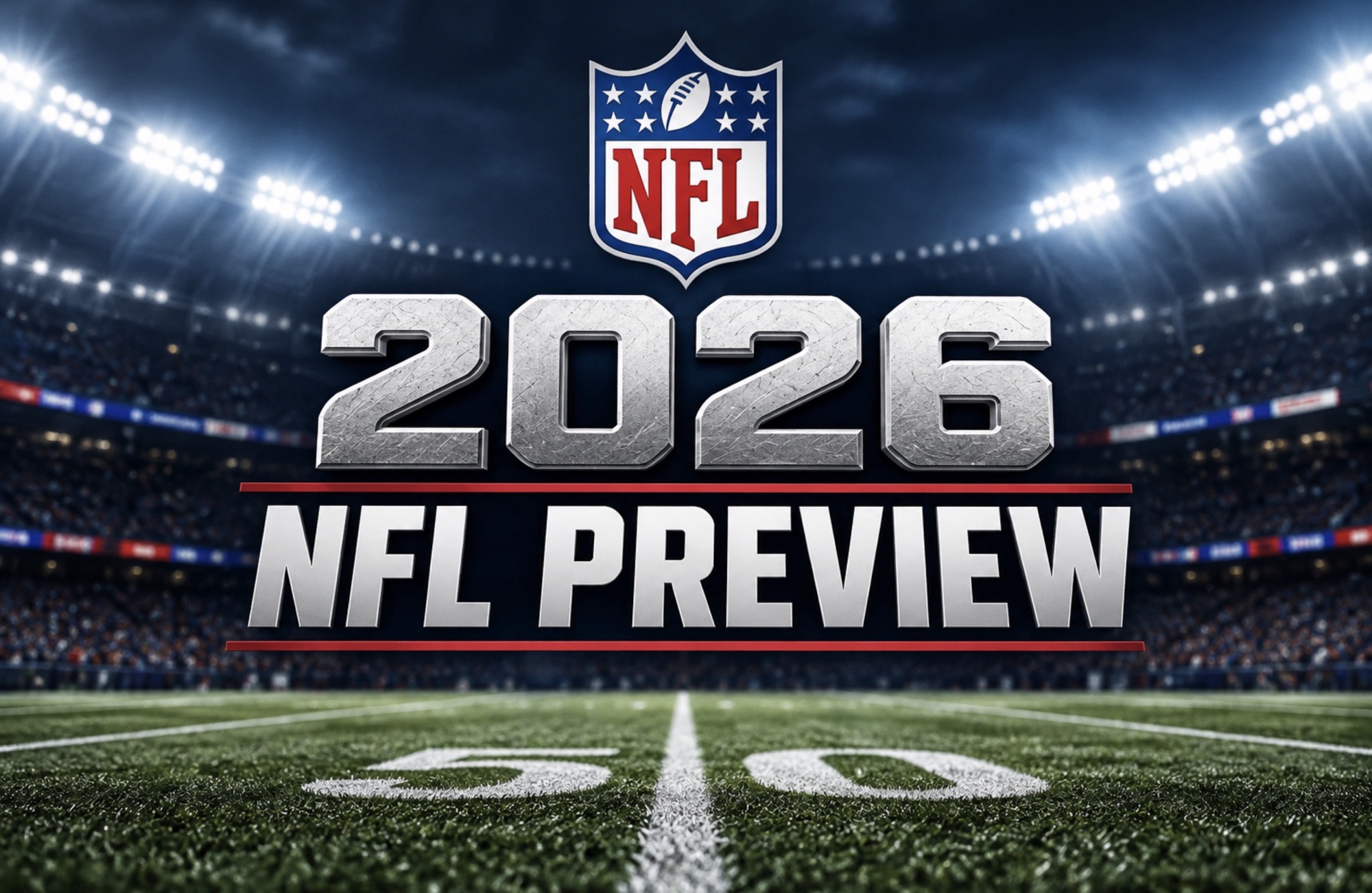 2026 NFL Preview
